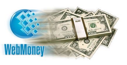 Ce este WebMoney ca depozit și retrage bani